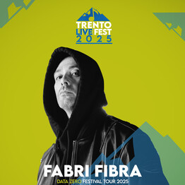FABRI FIBRA - TRENTO LIVE FEST