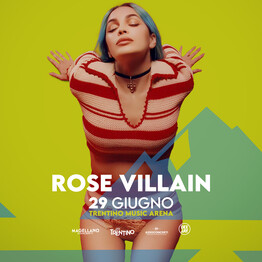 ROSE VILLAIN - TRENTO LIVE FEST